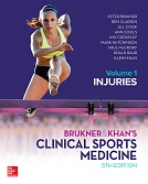 Clinical Sports Medicine, Brukner & Khan: Injuries, Volume 1, 5e