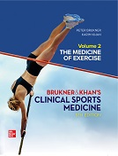 Clinical Sports Medicine, Brukner & Khan: The Medicine of Exercise, Volume 2, 5e